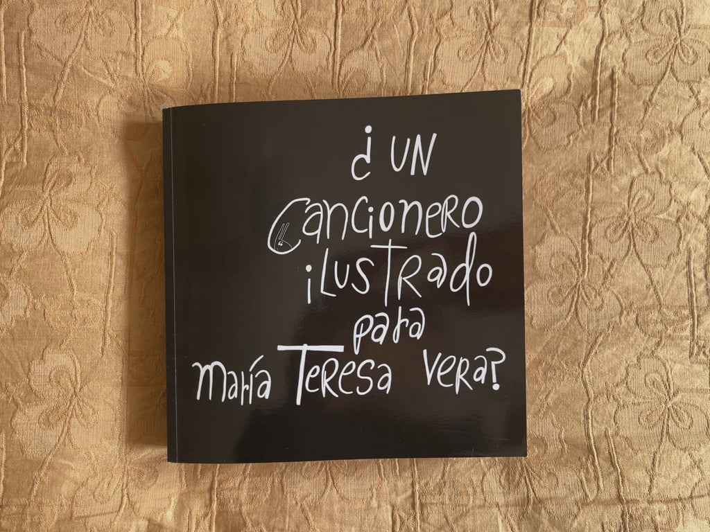 ¿UN CANCIONERO ILUSTRADO PARA MARÍA TERESA VERA? SÍ, POR LAS JIRALLAMAS